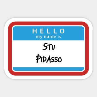 Stu Pidasso Sticker